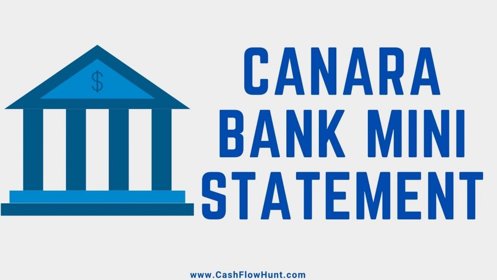 Canara Bank Mini Statement