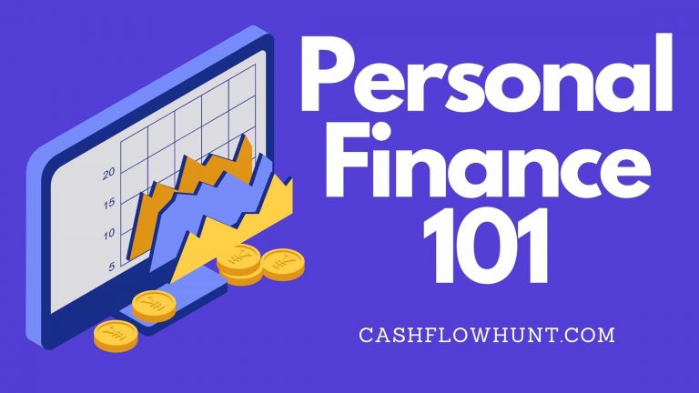 Personal Finance 101 – How to Teach Yourself to Succeed with Money